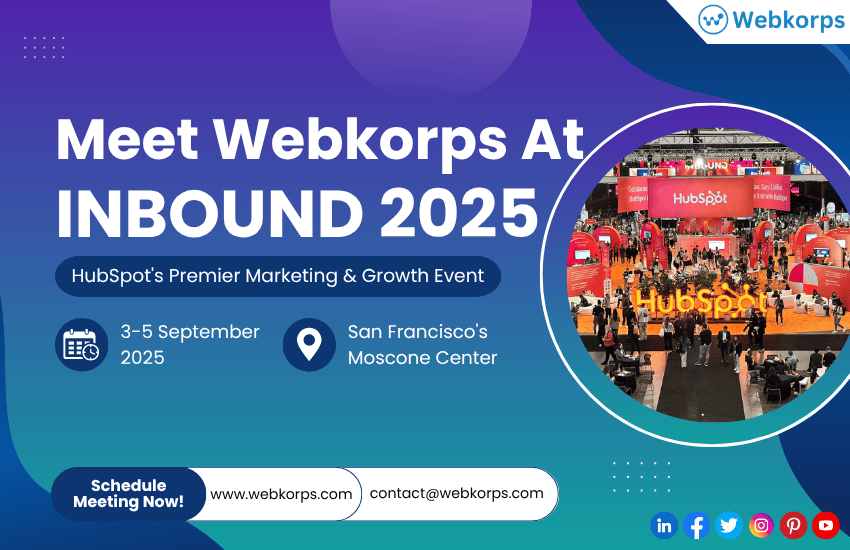 Webkorps at INBOUND 2025: Empowering Global Businesses with AI-Driven Martech and Digital Innovation